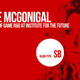 Illustration for article titled ↓ 35. Jane McGonigal, Optimistic Game Designer